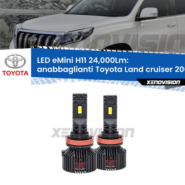<strong>Kit anabbaglianti LED specifico per Toyota Land cruiser 200</strong> J200 2007 in poi. Lampade <strong>H11</strong> Canbus compatte da 24.000Lumen Eagle Mini Xenovision.