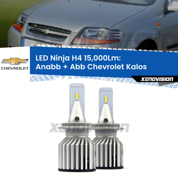<strong>Kit anabbaglianti + abbaglianti LED per Chevrolet Kalos</strong>  2005 - 2008. Lampade <strong>H4</strong> Canbus da 15.000Lumen di luminosità modello Ninja Xenovision.