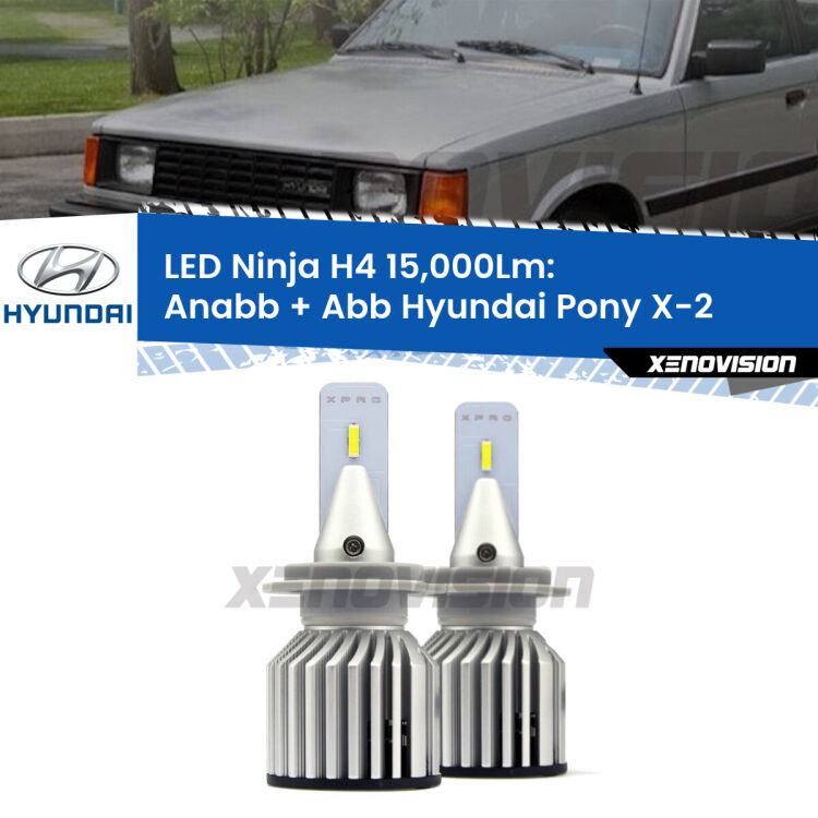 <strong>Kit anabbaglianti + abbaglianti LED per Hyundai Pony</strong> X-2 1989 - 1995. Lampade <strong>H4</strong> Canbus da 15.000Lumen di luminosità modello Ninja Xenovision.