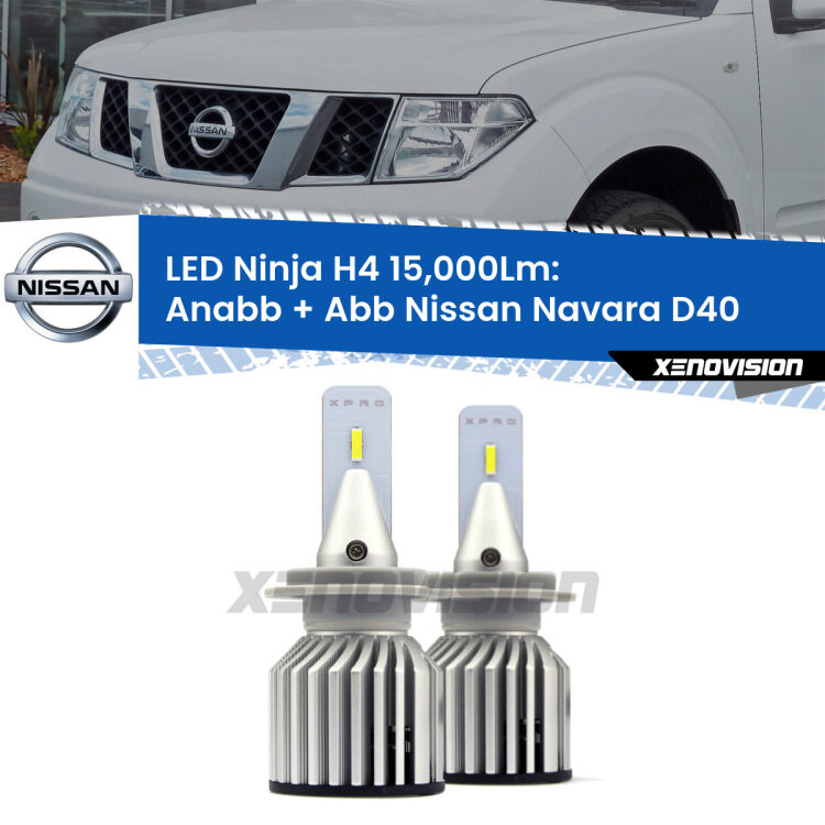 <strong>Kit anabbaglianti + abbaglianti LED per Nissan Navara</strong> D40 2004 - 2016. Lampade <strong>H4</strong> Canbus da 15.000Lumen di luminosità modello Ninja Xenovision.