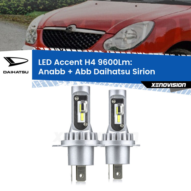 Anabbaglianti LED H4 9600Lm per Daihatsu Sirion 2005 - 2008 <strong>Kit LED per anabbaglianti + abbaglianti Sirion</strong> 2005 - 2008.</strong> Coppia lampade <strong>H4</strong> doppia intensità senza ventola e ultracompatte per installazioni in fari senza spazi.