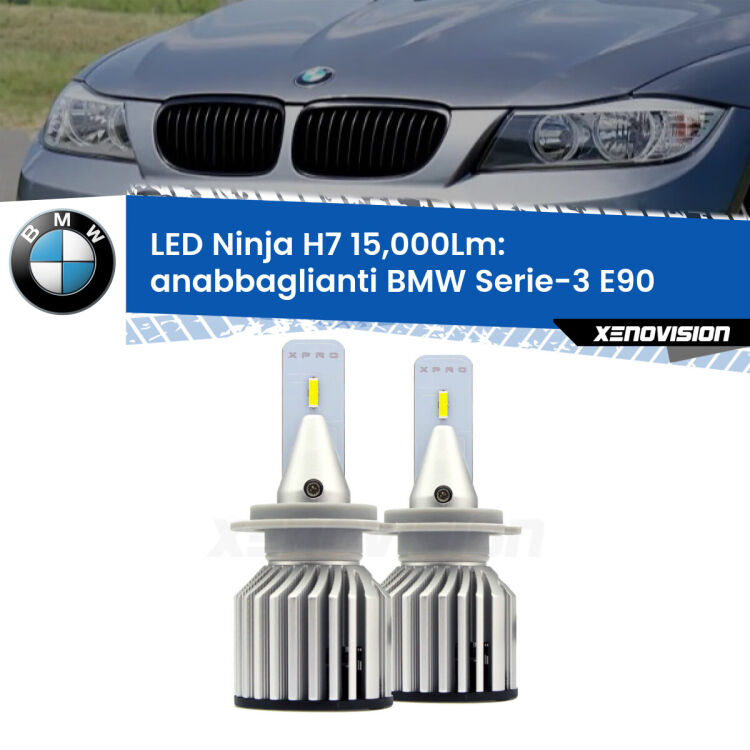 <strong>Kit anabbaglianti LED specifico per BMW Serie-3</strong> E90 2005 - 2011. Lampade <strong>H7</strong> Canbus da 15.000Lumen di luminosità modello Ninja Xenovision.