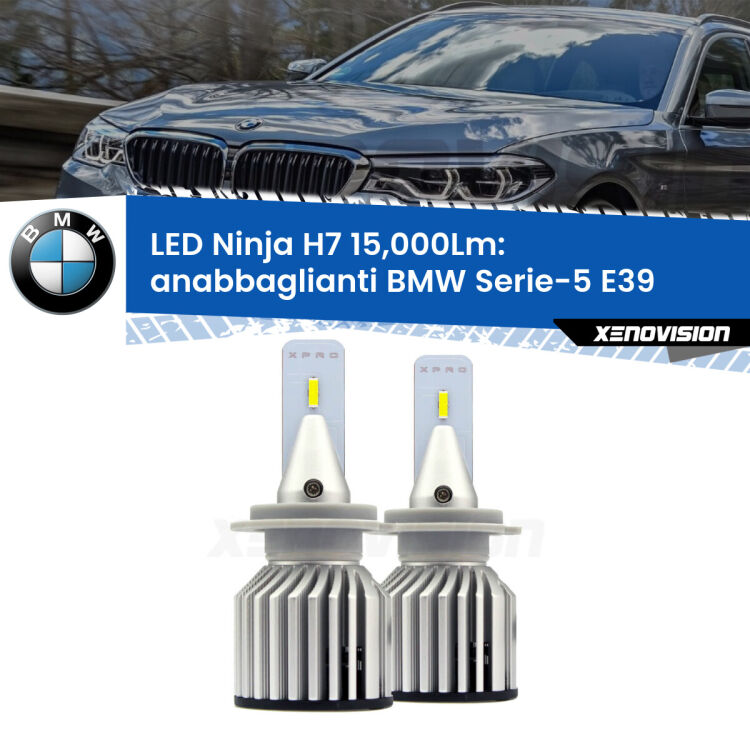 <strong>Kit anabbaglianti LED specifico per BMW Serie-5</strong> E39 1996 - 2003. Lampade <strong>H7</strong> Canbus da 15.000Lumen di luminosità modello Ninja Xenovision.