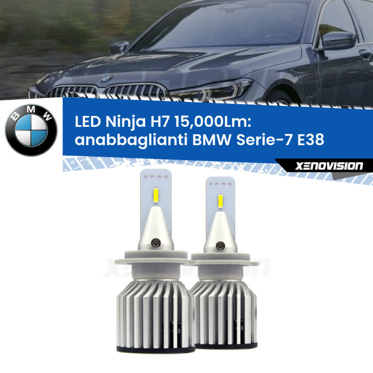 <strong>Kit anabbaglianti LED specifico per BMW Serie-7</strong> E38 1998 - 2001. Lampade <strong>H7</strong> Canbus da 15.000Lumen di luminosità modello Ninja Xenovision.