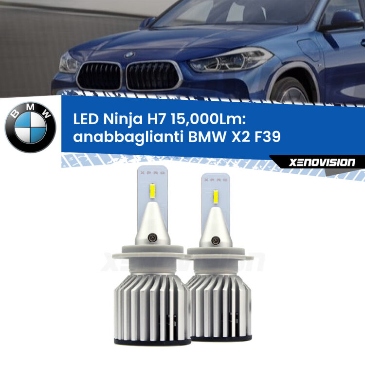 <strong>Kit anabbaglianti LED specifico per BMW X2</strong> F39 2017 in poi. Lampade <strong>H7</strong> Canbus da 15.000Lumen di luminosità modello Ninja Xenovision.