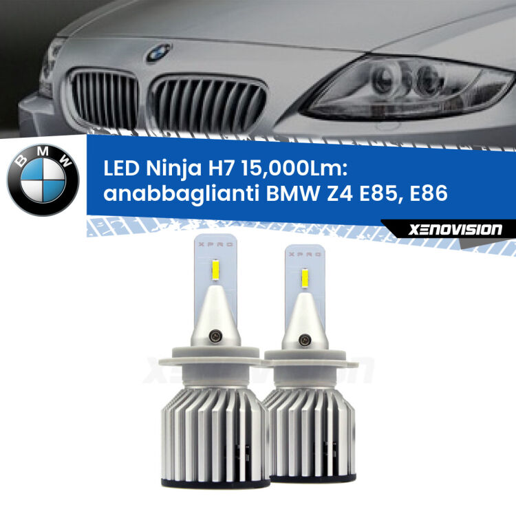 <strong>Kit anabbaglianti LED specifico per BMW Z4</strong> E85, E86 2003 - 2008. Lampade <strong>H7</strong> Canbus da 15.000Lumen di luminosità modello Ninja Xenovision.