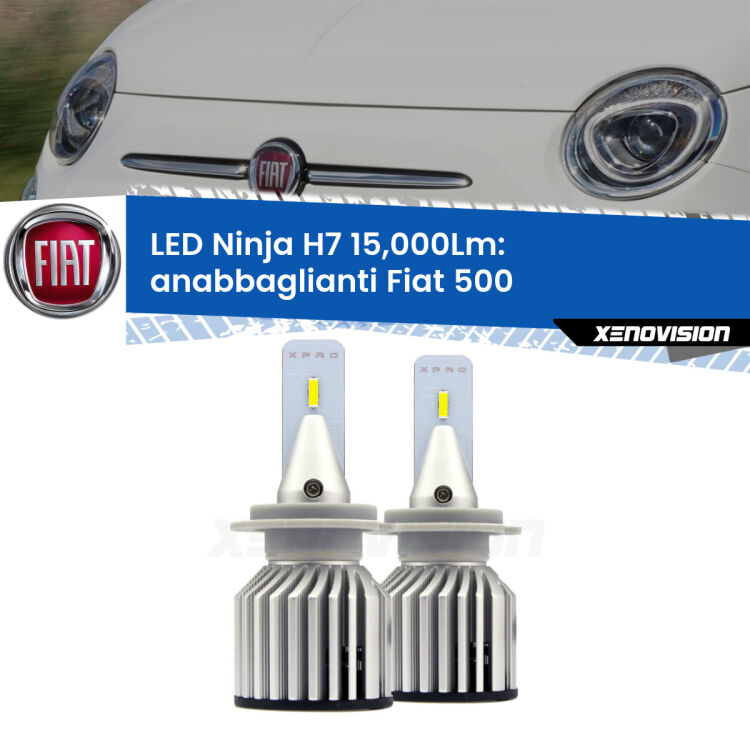 <strong>Kit anabbaglianti LED specifico per Fiat 500</strong>  2007 - 2015. Lampade <strong>H7</strong> Canbus da 15.000Lumen di luminosità modello Ninja Xenovision.