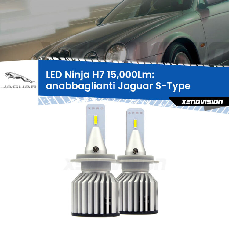 <strong>Kit anabbaglianti LED specifico per Jaguar S-Type</strong>  1999 - 2007. Lampade <strong>H7</strong> Canbus da 15.000Lumen di luminosità modello Ninja Xenovision.