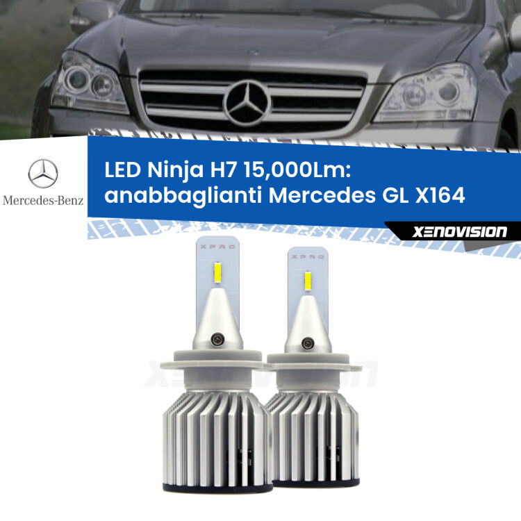 <strong>Kit anabbaglianti LED specifico per Mercedes GL</strong> X164 2006 - 2012. Lampade <strong>H7</strong> Canbus da 15.000Lumen di luminosità modello Ninja Xenovision.