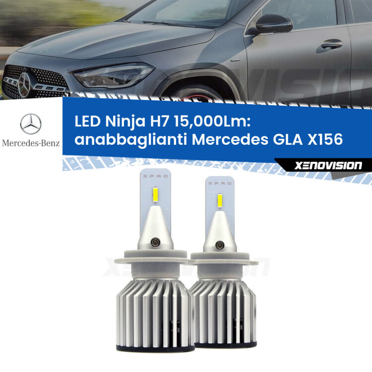 <strong>Kit anabbaglianti LED specifico per Mercedes GLA</strong> X156 2013 in poi. Lampade <strong>H7</strong> Canbus da 15.000Lumen di luminosità modello Ninja Xenovision.
