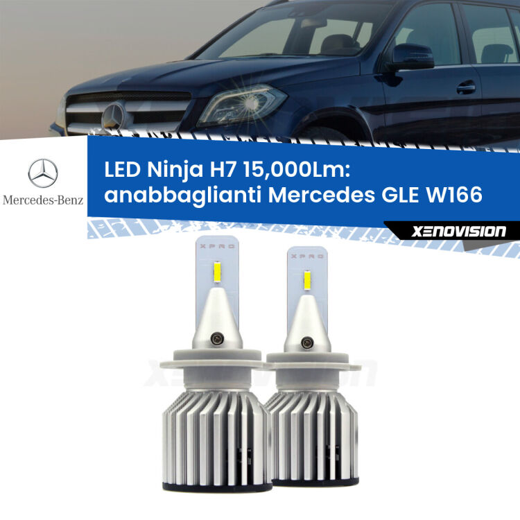 <strong>Kit anabbaglianti LED specifico per Mercedes GLE</strong> W166 2015 - 2018. Lampade <strong>H7</strong> Canbus da 15.000Lumen di luminosità modello Ninja Xenovision.