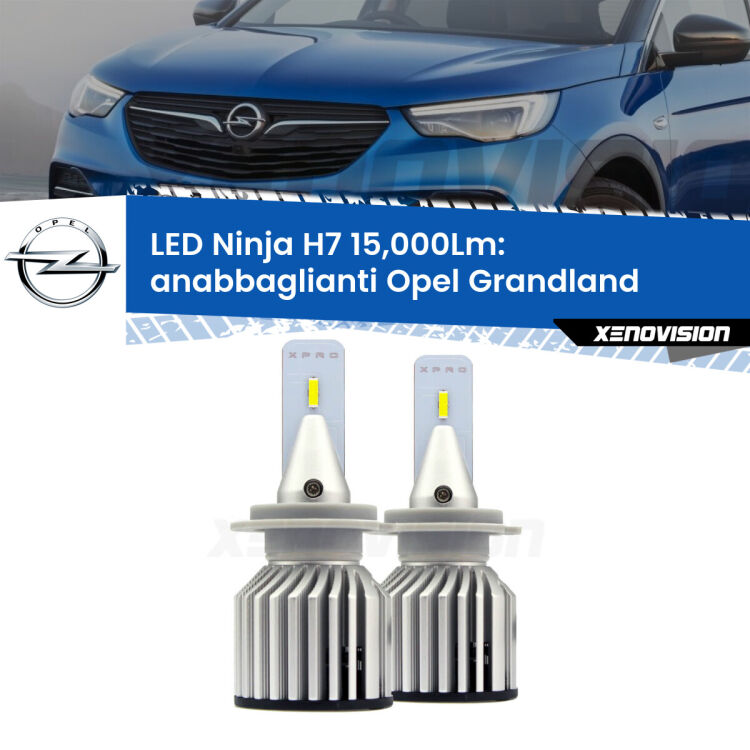 <strong>Kit anabbaglianti LED specifico per Opel Grandland</strong>  2017 in poi. Lampade <strong>H7</strong> Canbus da 15.000Lumen di luminosità modello Ninja Xenovision.