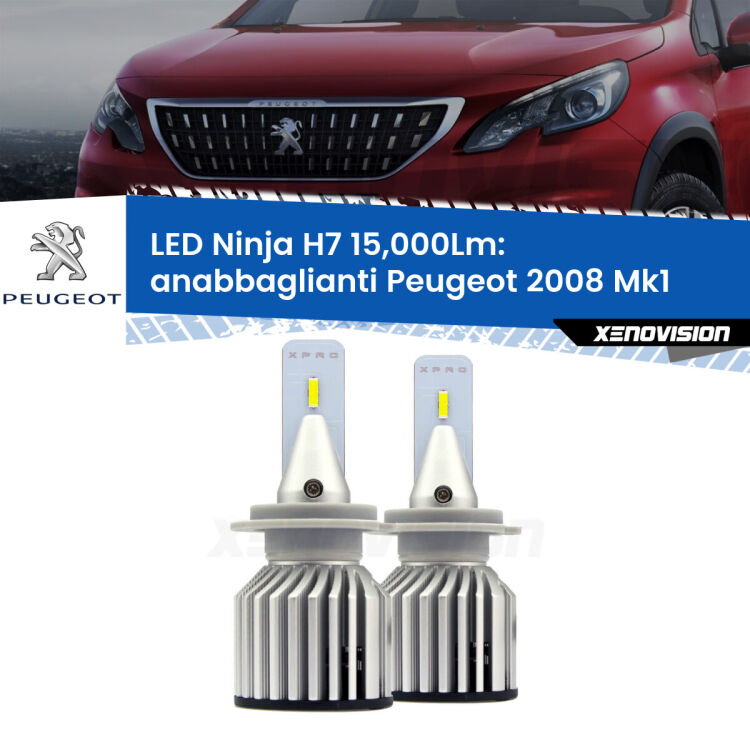 <strong>Kit anabbaglianti LED specifico per Peugeot 2008</strong> Mk1 2013 - 2018. Lampade <strong>H7</strong> Canbus da 15.000Lumen di luminosità modello Ninja Xenovision.