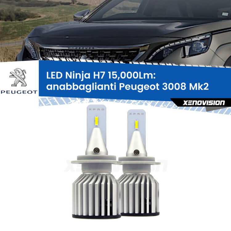 <strong>Kit anabbaglianti LED specifico per Peugeot 3008</strong> Mk2 2016 in poi. Lampade <strong>H7</strong> Canbus da 15.000Lumen di luminosità modello Ninja Xenovision.