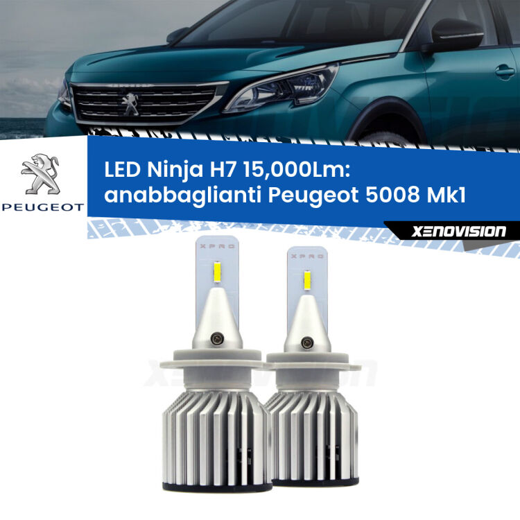 <strong>Kit anabbaglianti LED specifico per Peugeot 5008</strong> Mk1 2009 - 2016. Lampade <strong>H7</strong> Canbus da 15.000Lumen di luminosità modello Ninja Xenovision.