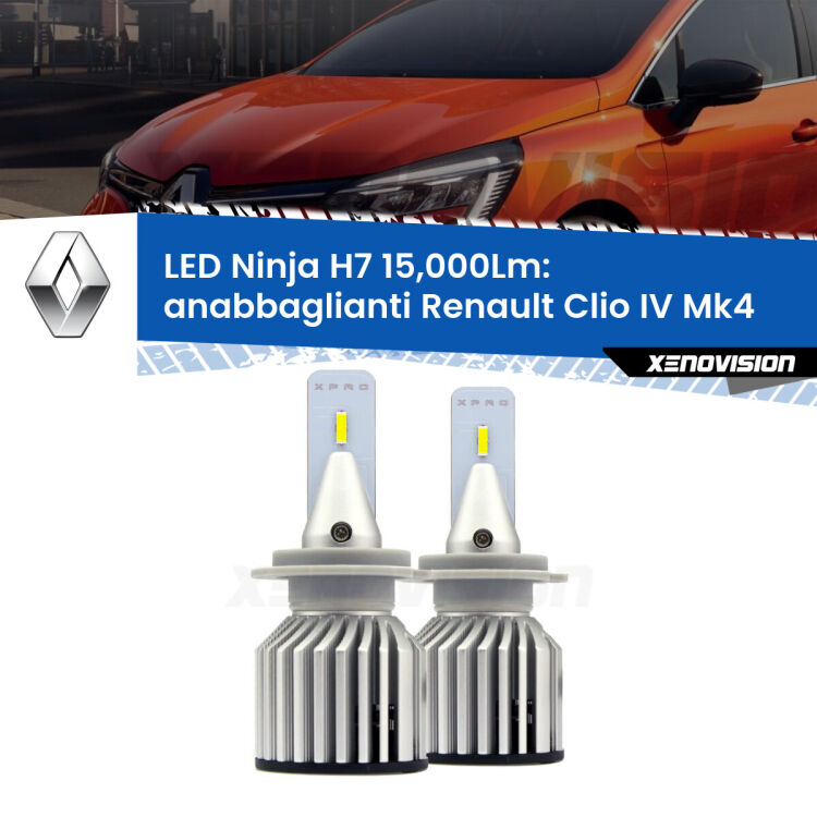 <strong>Kit anabbaglianti LED specifico per Renault Clio IV</strong> Mk4 2012 - 2018. Lampade <strong>H7</strong> Canbus da 15.000Lumen di luminosità modello Ninja Xenovision.