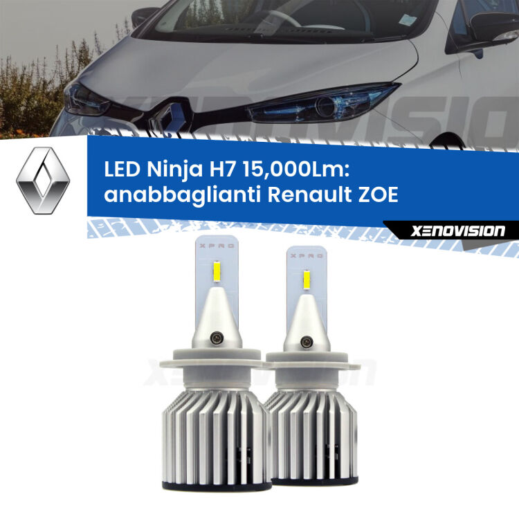 <strong>Kit anabbaglianti LED specifico per Renault ZOE</strong>  2012 in poi. Lampade <strong>H7</strong> Canbus da 15.000Lumen di luminosità modello Ninja Xenovision.