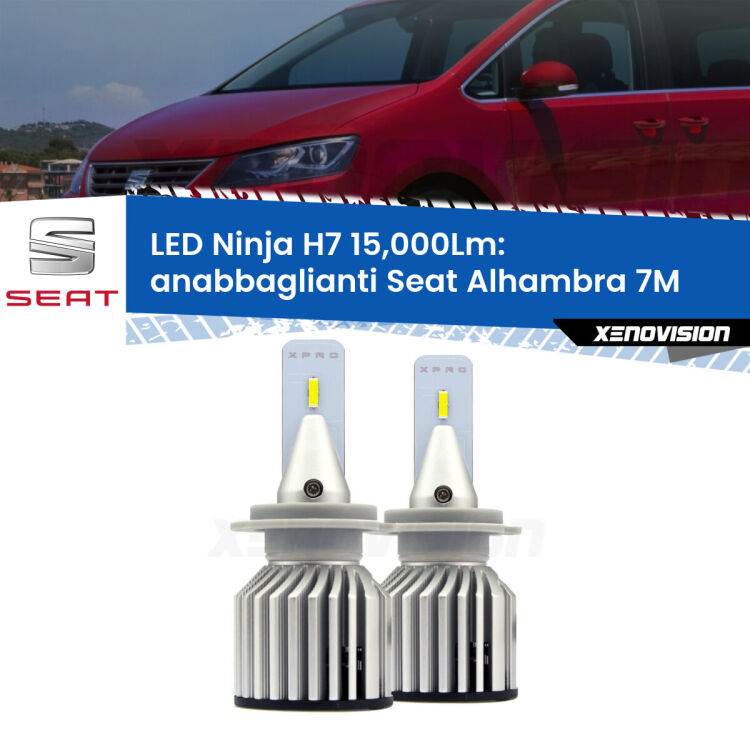 <strong>Kit anabbaglianti LED specifico per Seat Alhambra</strong> 7M 2001 - 2010. Lampade <strong>H7</strong> Canbus da 15.000Lumen di luminosità modello Ninja Xenovision.