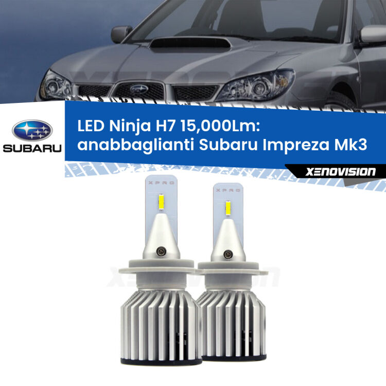 <strong>Kit anabbaglianti LED specifico per Subaru Impreza</strong> Mk3 2007 - 2010. Lampade <strong>H7</strong> Canbus da 15.000Lumen di luminosità modello Ninja Xenovision.