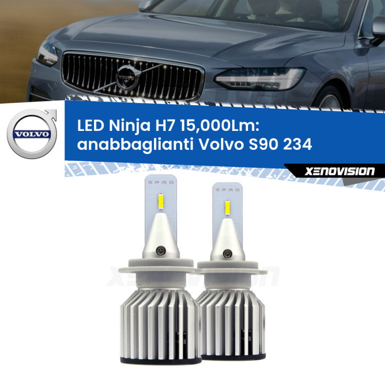 <strong>Kit anabbaglianti LED specifico per Volvo S90</strong> 234 2016 in poi. Lampade <strong>H7</strong> Canbus da 15.000Lumen di luminosità modello Ninja Xenovision.