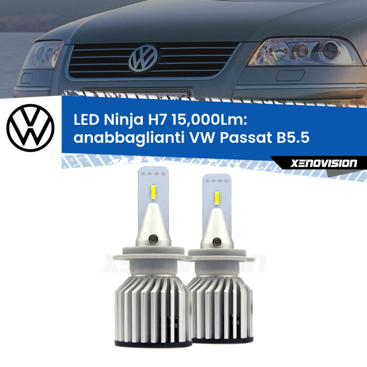 <strong>Kit anabbaglianti LED specifico per VW Passat</strong> B5.5 2000 - 2005. Lampade <strong>H7</strong> Canbus da 15.000Lumen di luminosità modello Ninja Xenovision.