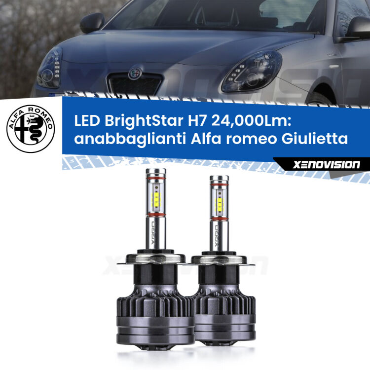 <strong>Kit LED anabbaglianti per Alfa romeo Giulietta</strong>  2010 in poi. </strong>Include due lampade Canbus H7 Brightstar da 24,000 Lumen. Qualità Massima.