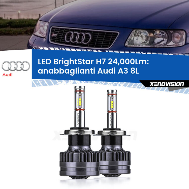 <strong>Kit LED anabbaglianti per Audi A3</strong> 8L 1996 - 2000. </strong>Include due lampade Canbus H7 Brightstar da 24,000 Lumen. Qualità Massima.