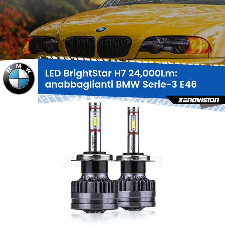 <strong>Kit LED anabbaglianti per BMW Serie-3</strong> E46 1998 - 2005. </strong>Include due lampade Canbus H7 Brightstar da 24,000 Lumen. Qualità Massima.