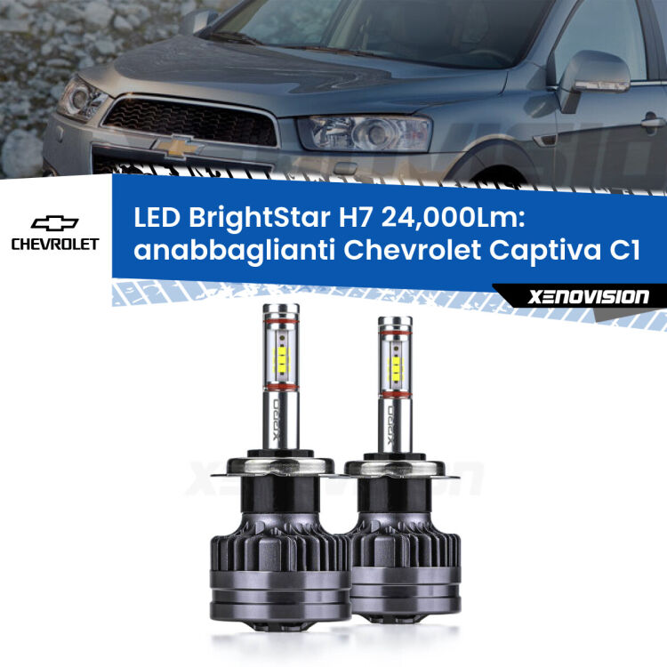 0 Anabbaglianti LED H7 24,000Lm per Chevrolet Captiva C1 2006 - 2018 <strong>Kit LED anabbaglianti per Chevrolet Captiva</strong> C1 2006 - 2018. </strong>Include due lampade Canbus H7 Brightstar da 24,000 Lumen. Qualità Massima.