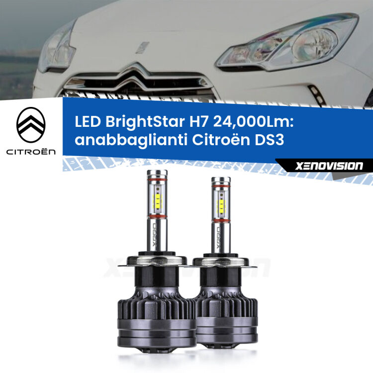 0 Anabbaglianti LED H7 24,000Lm per Citroën DS3 2009 - 2015 <strong>Kit LED anabbaglianti per Citroën DS3</strong> 2009 - 2015. </strong>Include due lampade Canbus H7 Brightstar da 24,000 Lumen. Qualità Massima.
