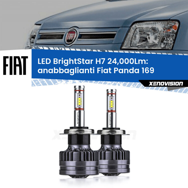 Anabbaglianti LED H7 24,000Lm per Fiat Panda 169 Cross <strong>Kit LED anabbaglianti per Fiat Panda</strong> 169 Cross. </strong>Include due lampade Canbus H7 Brightstar da 24,000 Lumen. Qualità Massima.