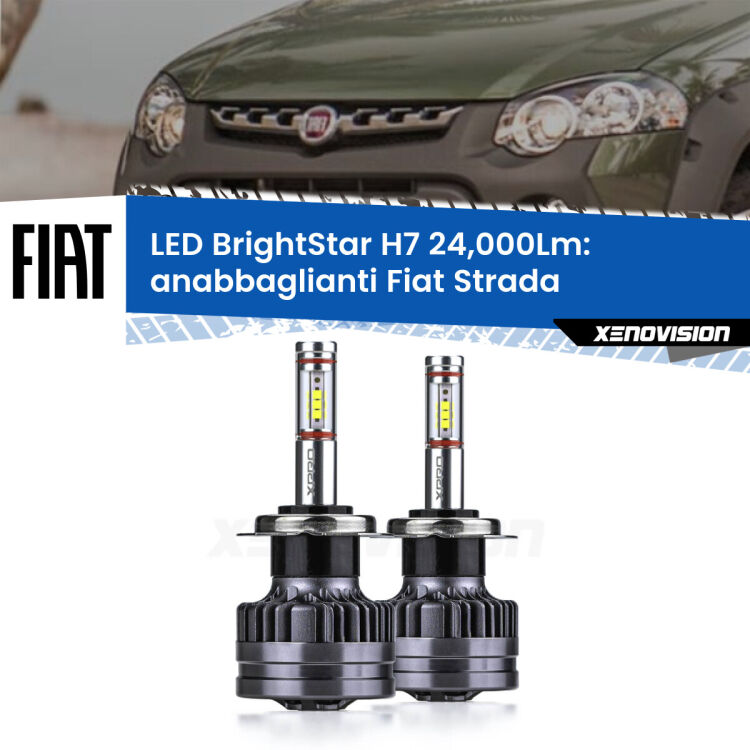Anabbaglianti LED H7 24,000Lm per Fiat Strada  a parabola doppia <strong>Kit LED anabbaglianti per Fiat Strada</strong>  a parabola doppia. </strong>Include due lampade Canbus H7 Brightstar da 24,000 Lumen. Qualità Massima.