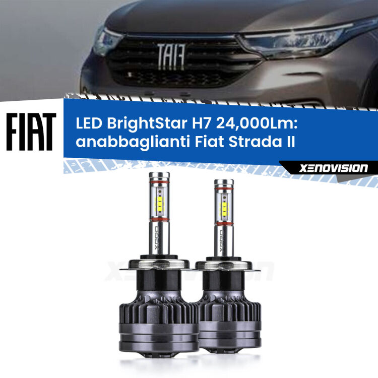 0 Anabbaglianti LED H7 24,000Lm per Fiat Strada II 2º restyling <strong>Kit LED anabbaglianti per Fiat Strada</strong> II 2º restyling. </strong>Include due lampade Canbus H7 Brightstar da 24,000 Lumen. Qualità Massima.