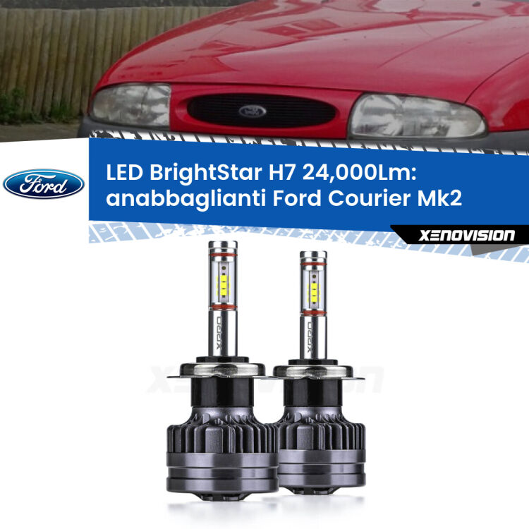 <strong>Kit LED anabbaglianti per Ford Courier</strong> Mk2 1996 - 1999. </strong>Include due lampade Canbus H7 Brightstar da 24,000 Lumen. Qualità Massima.
