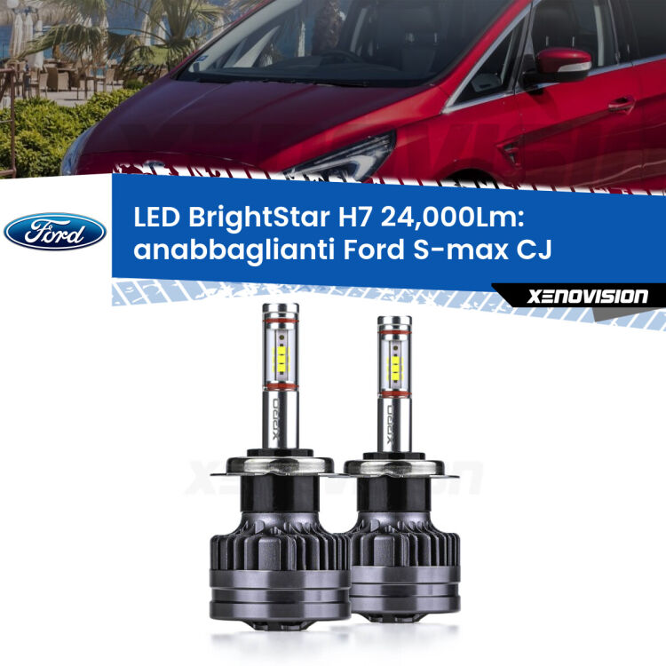 <strong>Kit LED anabbaglianti per Ford S-max</strong> CJ 2015 - 2018. </strong>Include due lampade Canbus H7 Brightstar da 24,000 Lumen. Qualità Massima.