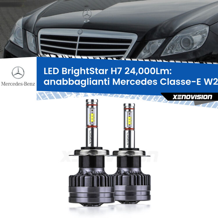 <strong>Kit LED anabbaglianti per Mercedes Classe-E</strong> W212 2009 - 2016. </strong>Include due lampade Canbus H7 Brightstar da 24,000 Lumen. Qualità Massima.