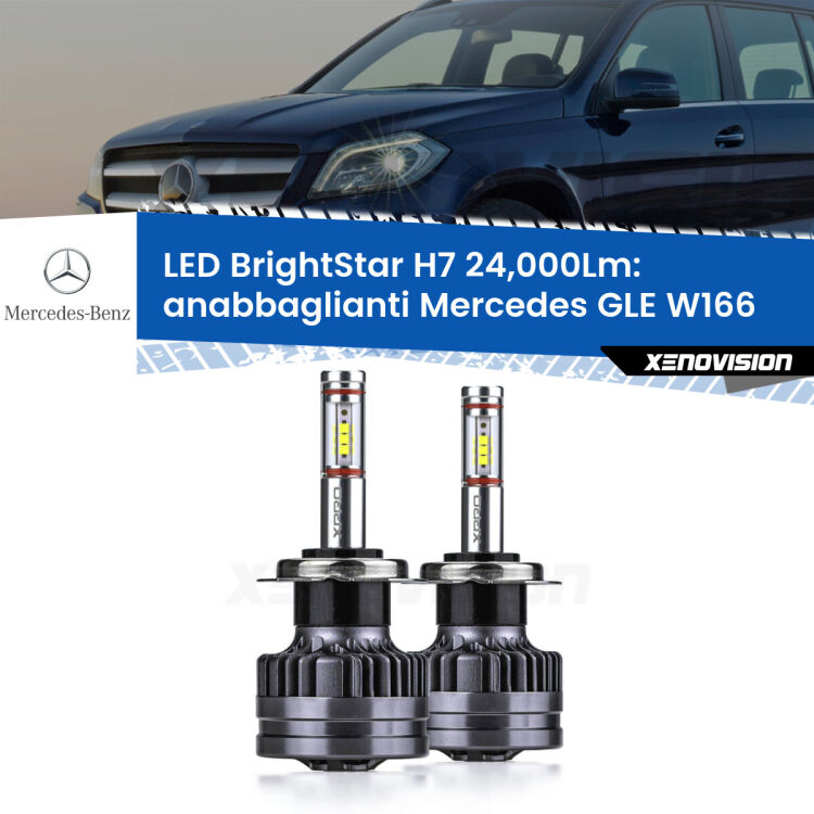 <strong>Kit LED anabbaglianti per Mercedes GLE</strong> W166 2015 - 2018. </strong>Include due lampade Canbus H7 Brightstar da 24,000 Lumen. Qualità Massima.