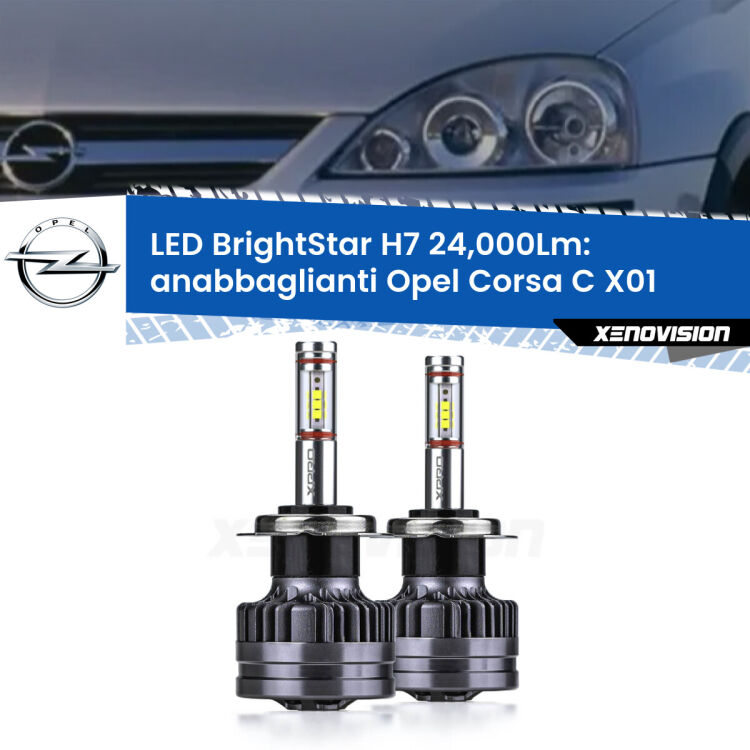 <strong>Kit LED anabbaglianti per Opel Corsa C</strong> X01 lenticolare. </strong>Include due lampade Canbus H7 Brightstar da 24,000 Lumen. Qualità Massima.