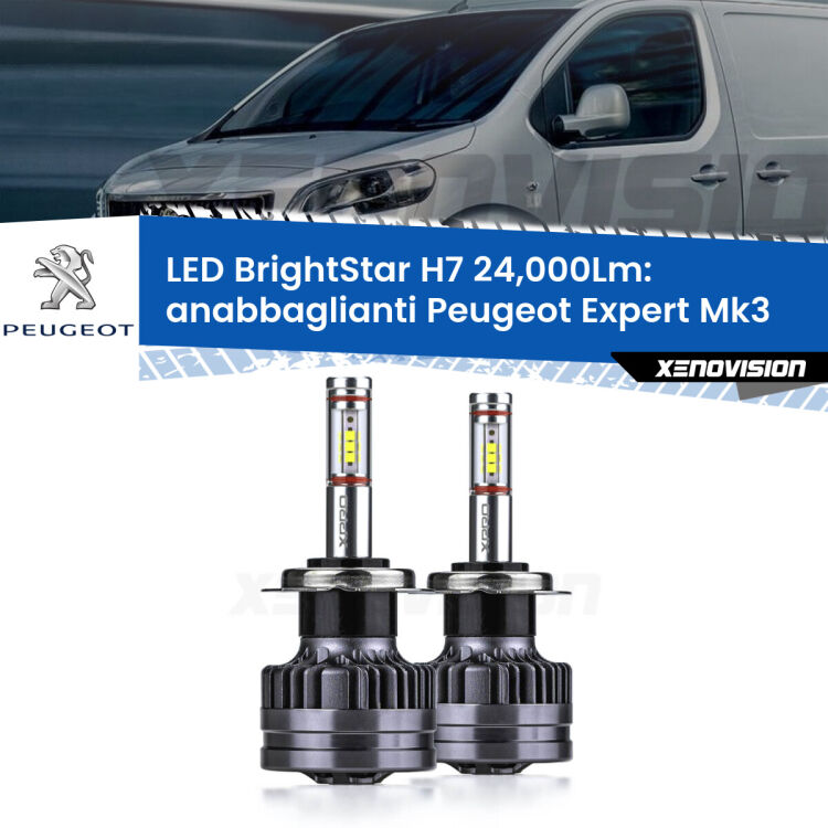 <strong>Kit LED anabbaglianti per Peugeot Expert</strong> Mk3 2016 in poi. </strong>Include due lampade Canbus H7 Brightstar da 24,000 Lumen. Qualità Massima.