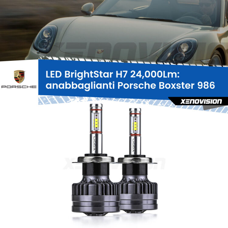 Anabbaglianti LED H7 24,000Lm per Porsche Boxster 986 1996 - 2004 <strong>Kit LED anabbaglianti per Porsche Boxster</strong> 986 1996 - 2004. </strong>Include due lampade Canbus H7 Brightstar da 24,000 Lumen. Qualità Massima.