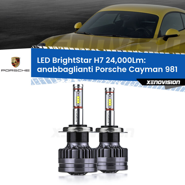 Anabbaglianti LED H7 24,000Lm per Porsche Cayman 981 2013 in poi <strong>Kit LED anabbaglianti per Porsche Cayman</strong> 981 2013 in poi. </strong>Include due lampade Canbus H7 Brightstar da 24,000 Lumen. Qualità Massima.