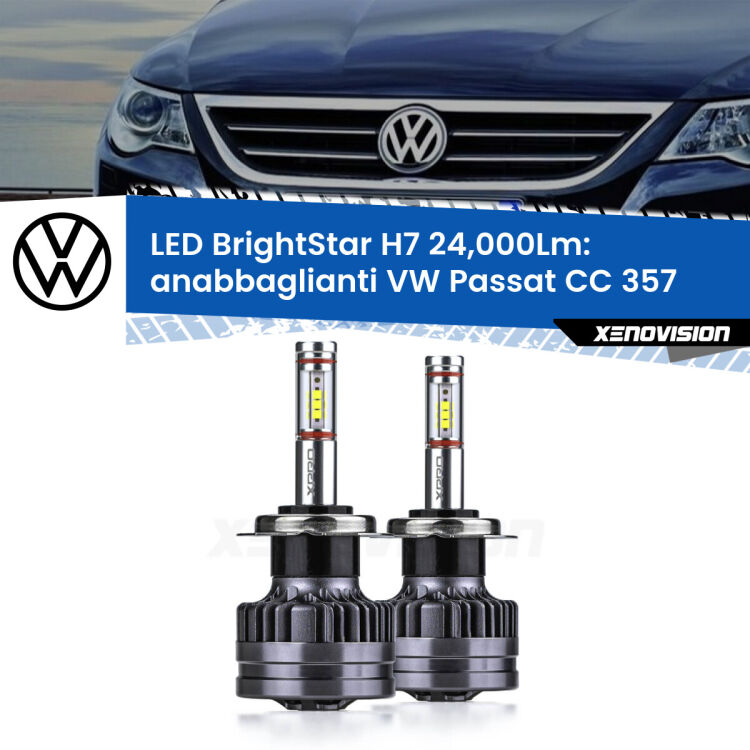 0 Anabbaglianti LED H7 24,000Lm per VW Passat CC 357 2008 - 2012 <strong>Kit LED anabbaglianti per VW Passat CC</strong> 357 2008 - 2012. </strong>Include due lampade Canbus H7 Brightstar da 24,000 Lumen. Qualità Massima.