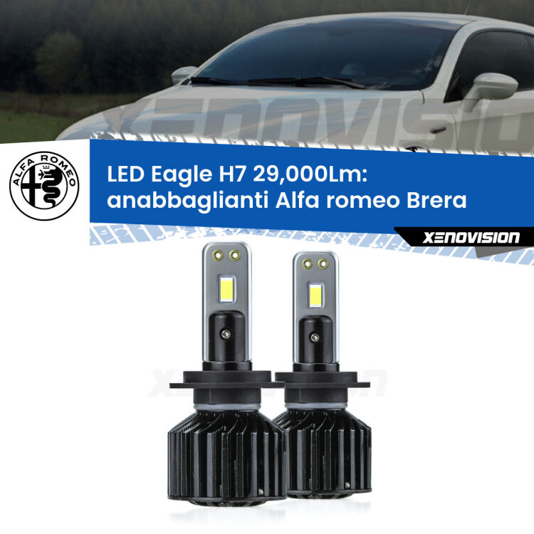 0 Anabbaglianti LED H7 29,000Lm per Alfa romeo Brera 2006 - 2010 <strong>Kit anabbaglianti LED specifico per Alfa romeo Brera</strong> 2006 - 2010. Lampade <strong>H7</strong> Canbus da 29.000Lumen di luminosità modello Eagle Xenovision.