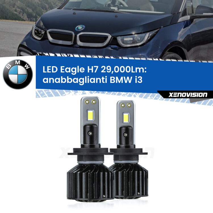 <strong>Kit anabbaglianti LED specifico per BMW i3</strong>  2013 - 2023. Lampade <strong>H7</strong> Canbus da 29.000Lumen di luminosità modello Eagle Xenovision.