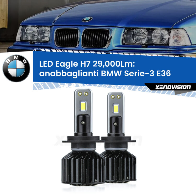 <strong>Kit anabbaglianti LED specifico per BMW Serie-3</strong> E36 1994 - 1998. Lampade <strong>H7</strong> Canbus da 29.000Lumen di luminosità modello Eagle Xenovision.