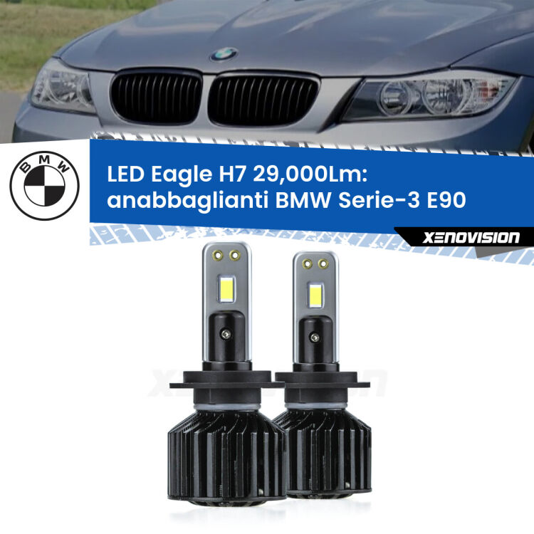 0 Anabbaglianti LED H7 29,000Lm per BMW Serie-3 E90 2005 - 2011 <strong>Kit anabbaglianti LED specifico per BMW Serie-3</strong> E90 2005 - 2011. Lampade <strong>H7</strong> Canbus da 29.000Lumen di luminosità modello Eagle Xenovision.