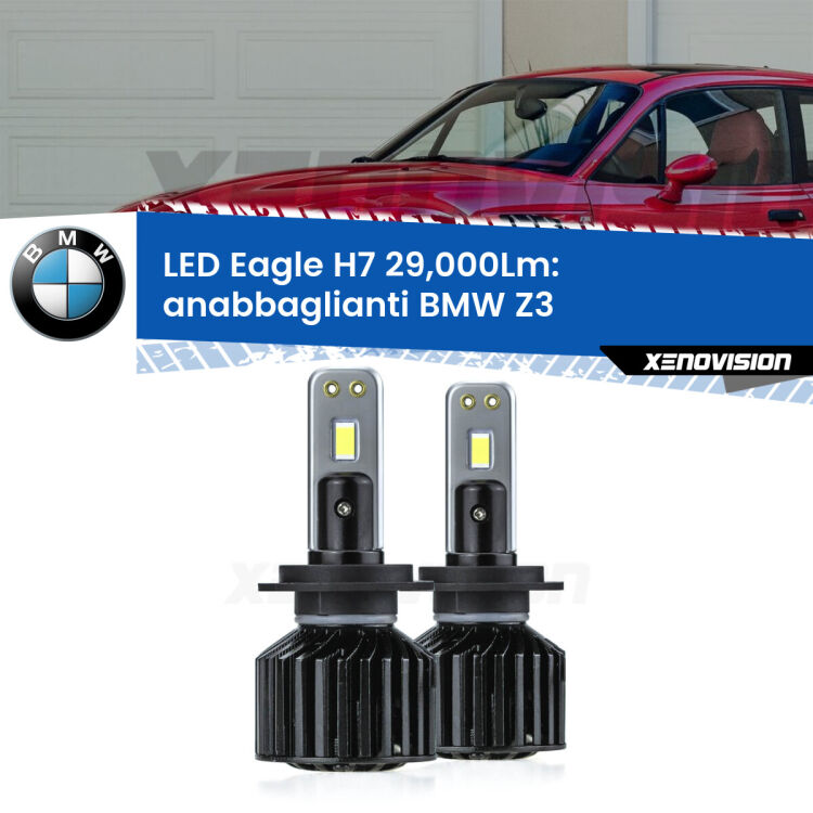 <strong>Kit anabbaglianti LED specifico per BMW Z3</strong>  restyling. Lampade <strong>H7</strong> Canbus da 29.000Lumen di luminosità modello Eagle Xenovision.