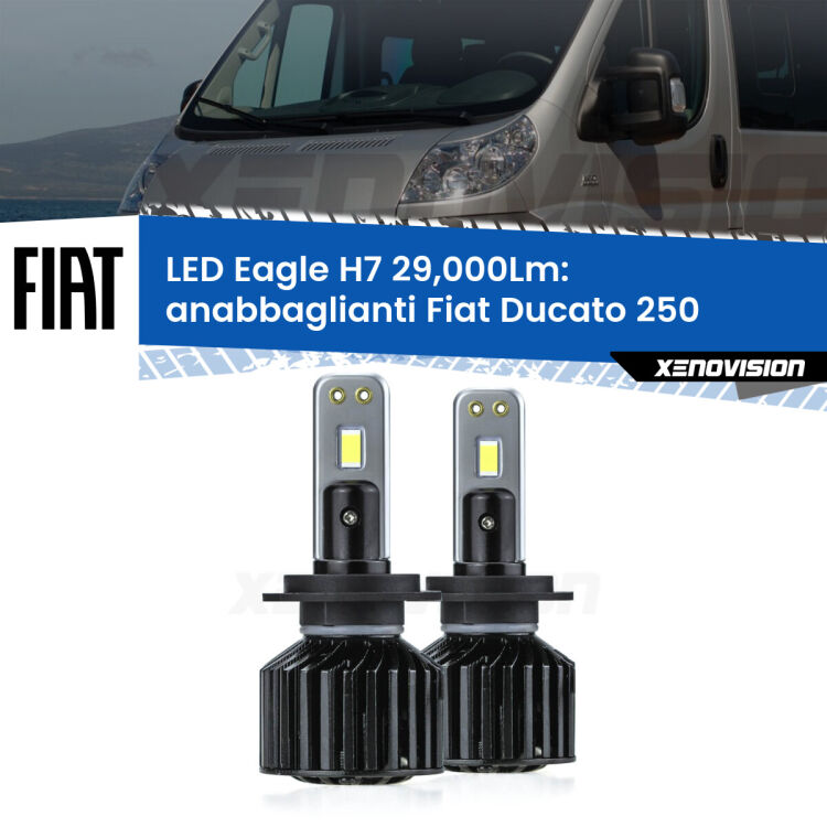 Anabbaglianti LED H7 29,000Lm per Fiat Ducato 250 2006 - 2018 <strong>Kit anabbaglianti LED specifico per Fiat Ducato</strong> 250 2006 - 2018. Lampade <strong>H7</strong> Canbus da 29.000Lumen di luminosità modello Eagle Xenovision.