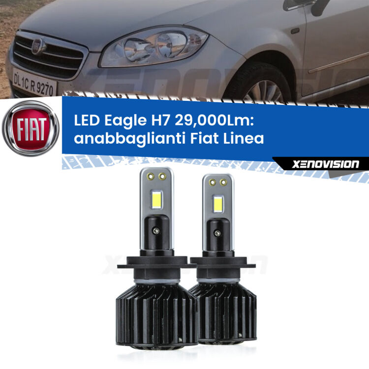 <strong>Kit anabbaglianti LED specifico per Fiat Linea</strong>  2007 - 2018. Lampade <strong>H7</strong> Canbus da 29.000Lumen di luminosità modello Eagle Xenovision.