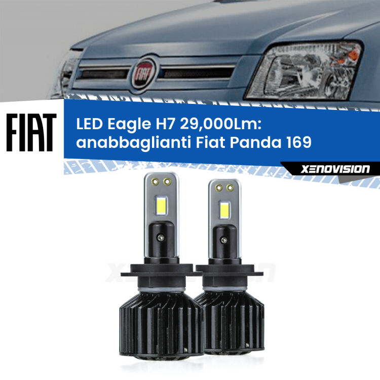 Anabbaglianti LED H7 29,000Lm per Fiat Panda 169 Cross <strong>Kit anabbaglianti LED specifico per Fiat Panda</strong> 169 Cross. Lampade <strong>H7</strong> Canbus da 29.000Lumen di luminosità modello Eagle Xenovision.
